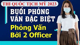 Phỏng Vấn Quốc Tịch Mỹ 2023 Online Apply Philippines Reddit Free